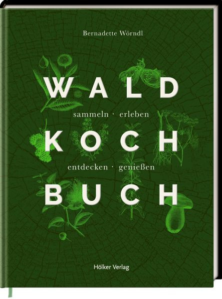 Hölker Verlag | Das Wald-Kochbuch