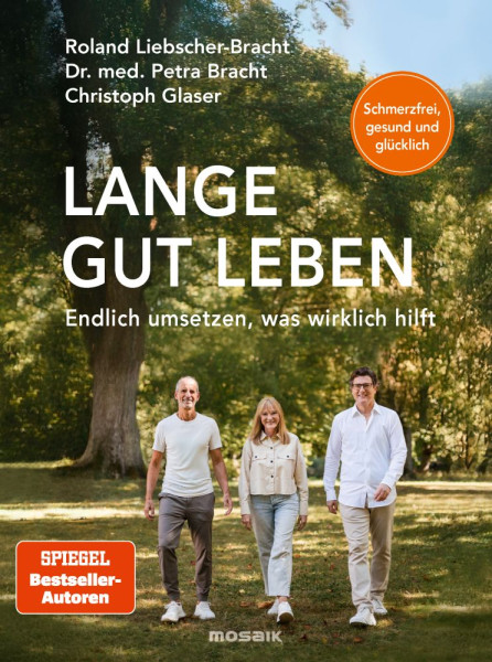 Mosaik | Lange gut leben | Bracht, Petra; Liebscher-Bracht, Roland; Glaser, Christoph