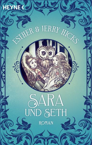 Heyne | Sara und Seth | Hicks, Esther & Jerry