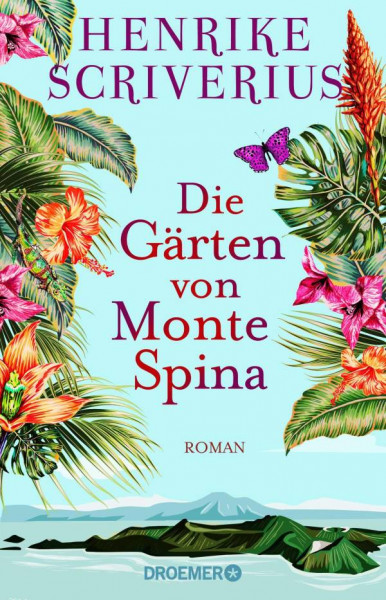 Droemer Taschenbuch | Die Gärten von Monte Spina