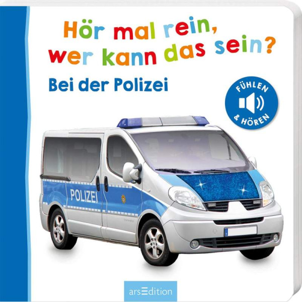 arsEdition | Hör mal rein, wer kann das sein?  Bei der Polizei | 