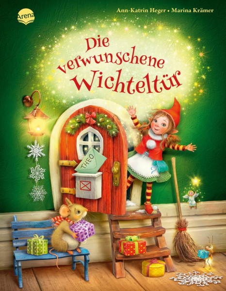 Arena | Die verwunschene Wichteltür | Heger, Ann-Katrin