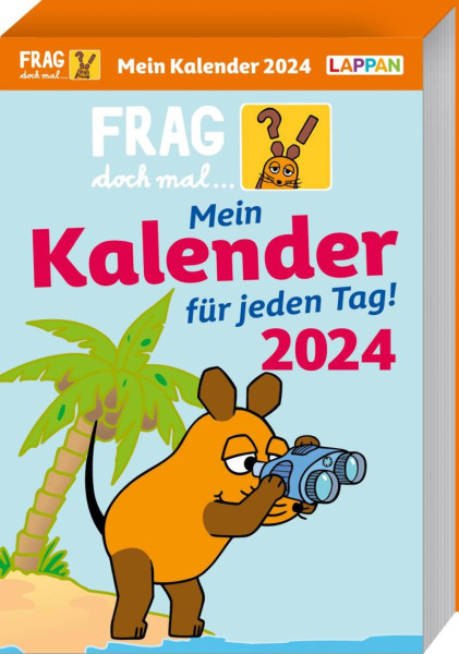 Lappan | Frag doch mal ... die Maus: Tageskalender 2024 – Mein Kalender für jeden Tag! | Flessner, Hannah