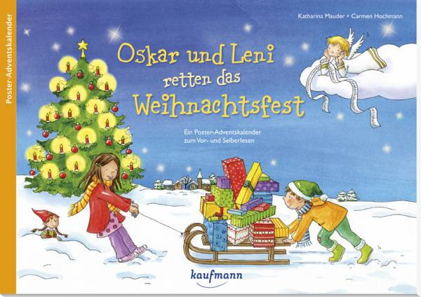 Kaufmann-Verlag | Adventskalender | Oskar und Leni retten das Weihnachtsfest