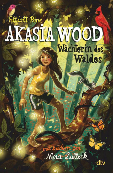 dtv Verlagsgesellschaft | Akasia Wood – Wächterin des Waldes | Pine, Elliott