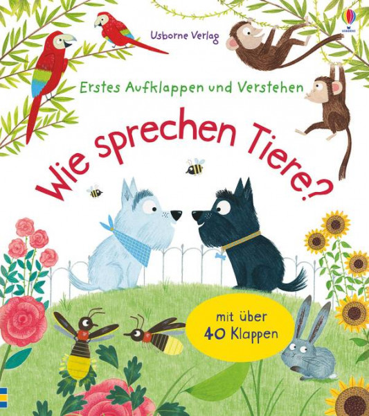 Usborne | Erstes Aufklappen und Verstehen: Wie sprechen Tiere?