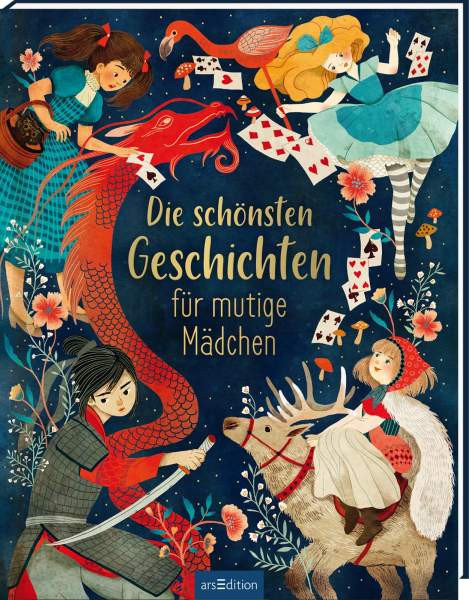 arsEdition GmbH | Newman S. I Die schönsten Geschichten für mutige Mädchen | 