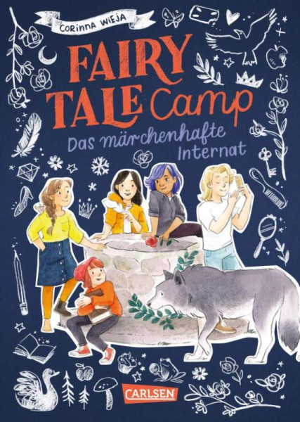 Carlsen | Fairy Tale Camp 1: Das märchenhafte Internat | Wieja, Corinna