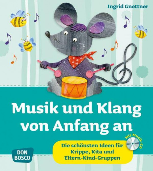 Don Bosco Medien | Musik und Klang von Anfang an, m. Audio-CD