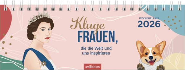 arsEdition | Tischkalender Kluge Frauen, die die Welt und uns inspirieren 2026 | 