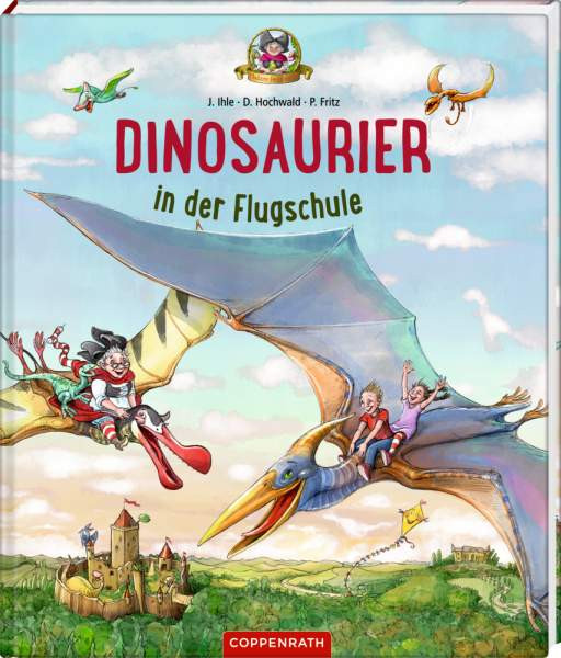 Coppenrath | Dinosaurier in der Flugschule (Bd. 3) | Hochwald, Dominik; Ihle, Jörg