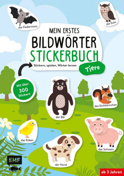 Edition Michael Fischer / EMF Verlag | Mein erstes Bildwörter-Stickerbuch – Tiere