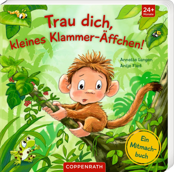 Coppenrath | Trau dich, kleines Klammer-Äffchen! | Langen, Annette