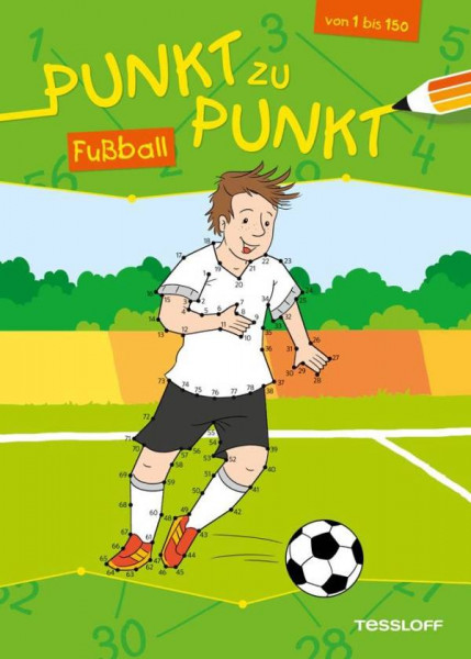 Tessloff Medienvertrieb | Punkt zu Punkt. Fußball | 978-3-7886-3972-3