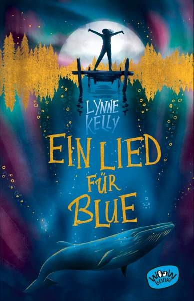 Woow Books | Ein Lied für Blue | Kelly, Lynne