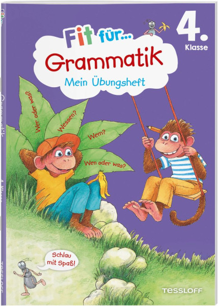 Tessloff Verlag Ragnar Tessloff GmbH & Co. KG | Fit für Grammatik 4. Klasse. Mein Übungsheft | Weller-Essers, Andrea
