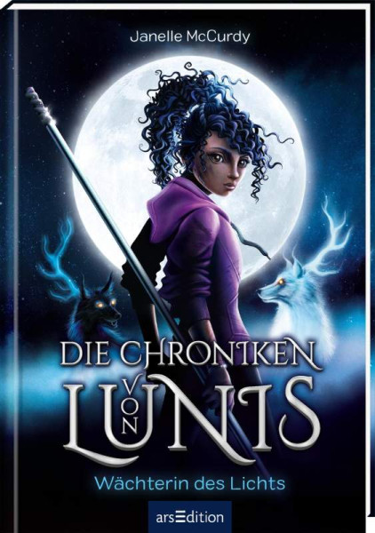 arsEdition | Die Chroniken von Lunis  Wächterin des Lichts (Die Chroniken von Lunis 1) | McCurdy, Janelle