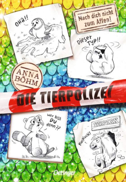 Verlag Friedrich Oetinger GmbH | Die Tierpolizei 5. Mach' dich nicht zum Affen! | Böhm, Anna