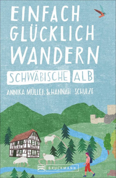 Bruckmann | Einfach glücklich wandern – Schwäbische Alb