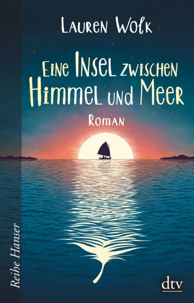 dtv Verlagsgesellschaft | Eine Insel zwischen Himmel und Meer