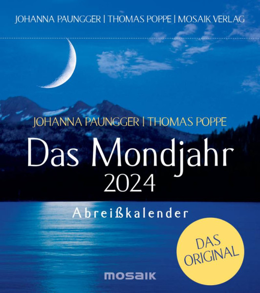 Mosaik | Das Mondjahr 2024 - Abreißkalender | Paungger, Johanna; Poppe, Thomas