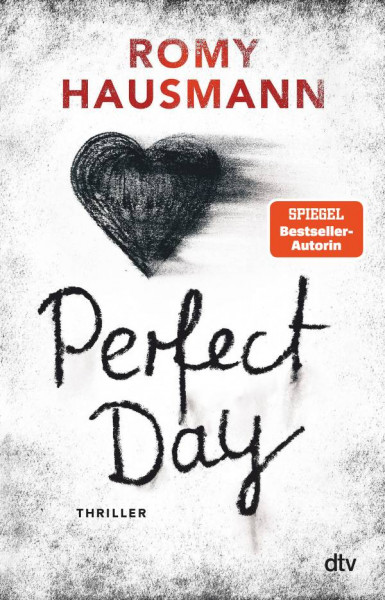 dtv Verlagsgesellschaft | Perfect Day | Hausmann, Romy