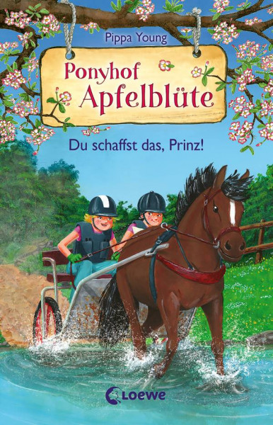 Loewe | Ponyhof Apfelblüte (Band 19) - Du schaffst das, Prinz! | Young, Pippa
