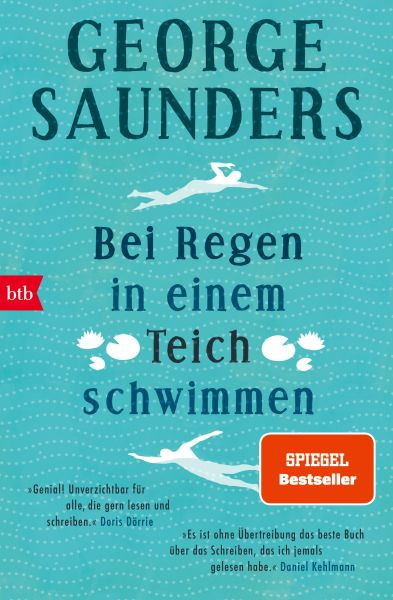 btb | Bei Regen in einem Teich schwimmen | Saunders, George