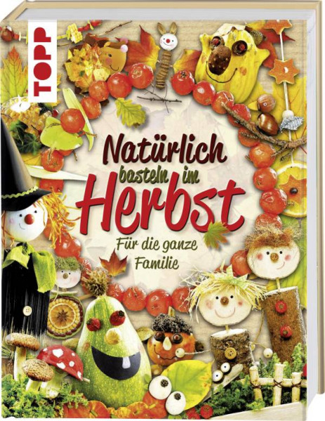 Frech | Natürlich basteln im Herbst