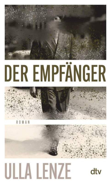 dtv Verlagsgesellschaft | Der Empfänger | Lenze, Ulla