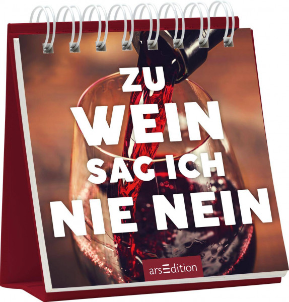 arsEdition | Zu Wein sag ich nie nein | 