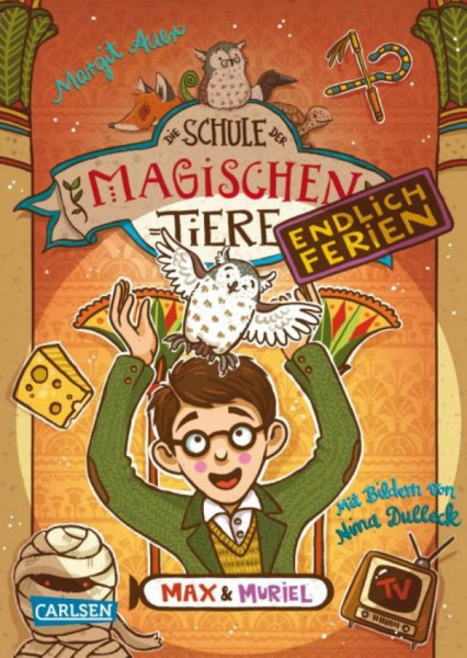 Die Schule der magischen Tiere – Endlich Ferien 7| Max und Muriel