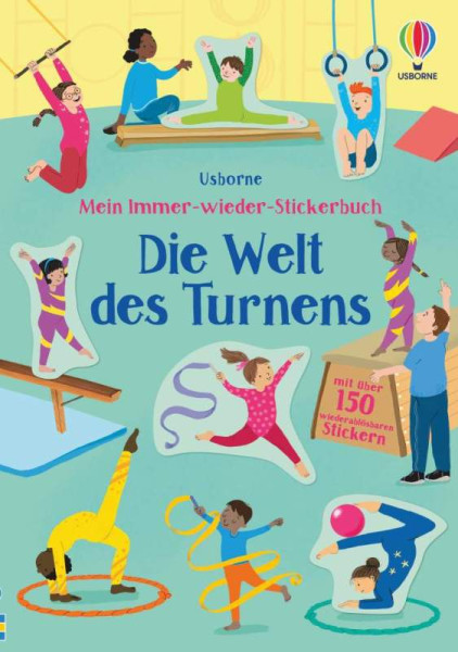 Usborne | Mein Immer-wieder-Stickerbuch: Die Welt des Turnens | Greenwell, Jessica