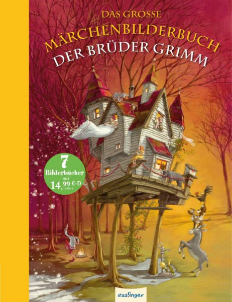 Esslinger in der Thienemann-Esslinger Verlag GmbH | Das große Märchenbilderbuch der Brüder Grimm