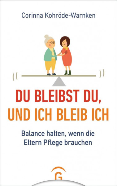 Gütersloher Verlagshaus | Du bleibst du, und ich bleib ich