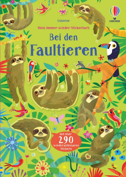 Usborne | Mein Immer-wieder-Stickerbuch: Bei den Faultieren