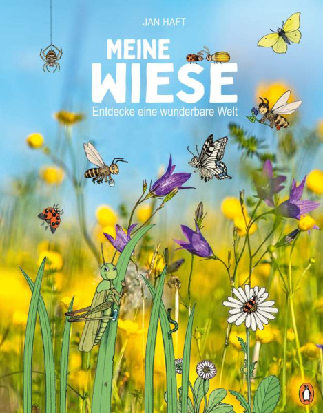 Jan Haft | Meine Wiese. - Entdecke eine wunderbare Welt