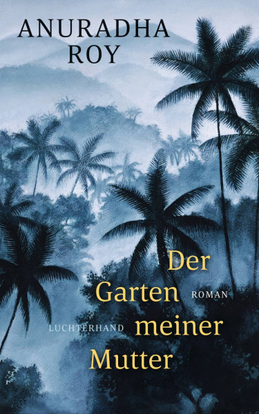 Luchterhand | Der Garten meiner Mutter