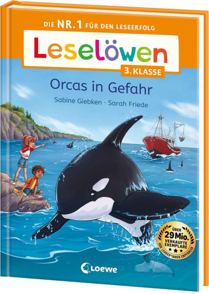 Loewe | Leselöwen 3. Klasse - Orcas in Gefahr | Giebken, Sabine
