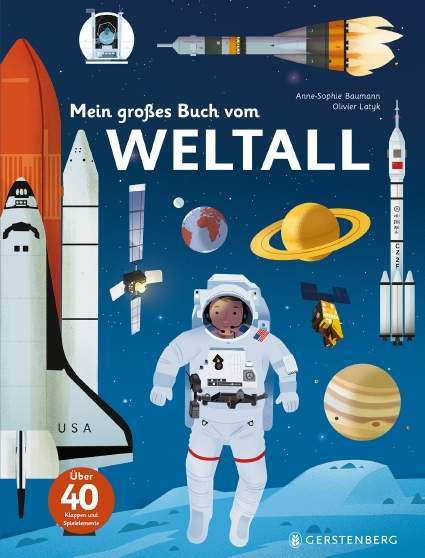 Gerstenberg Verlag | Mein großes Buch vom Weltall | Baumann, Anne-Sophie