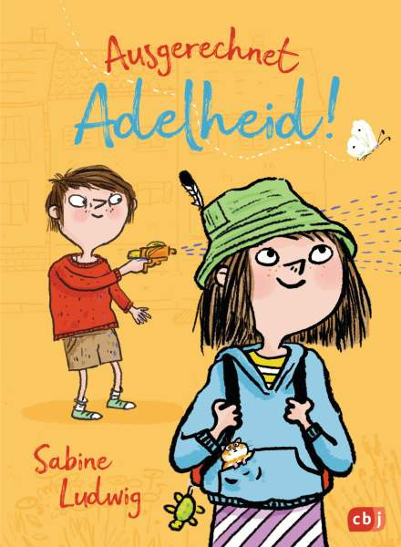 cbj | Ausgerechnet Adelheid! | Ludwig, Sabine