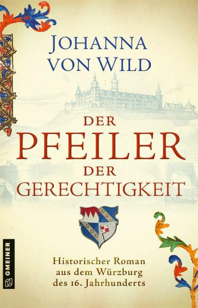 Johanna von Wild | Der Pfeiler der Gerechtigkeit