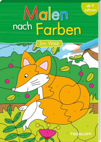 Tessloff Verlag Ragnar Tessloff GmbH & Co. KG | Malen nach Farben. Im Wald. Malspaß für Kinder ab 4 