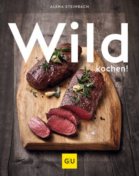 GRÄFE UND UNZER Verlag GmbH | Wild kochen!