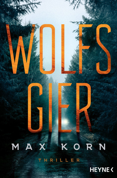 Heyne | Wolfsgier | Korn, Max