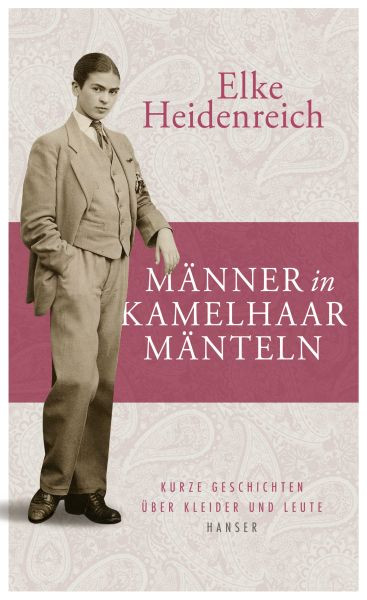 Hanser, Carl | Männer in Kamelhaarmänteln