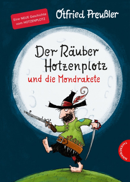 Thienemann | Der Räuber Hotzenplotz und die Mondrakete