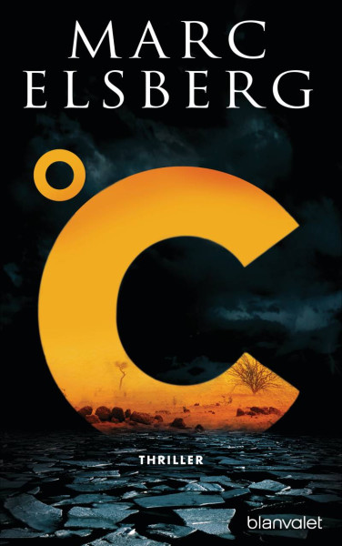 Blanvalet | °C – Celsius | Elsberg, Marc