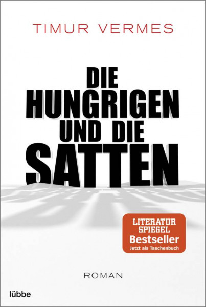 Lübbe | Die Hungrigen und die Satten