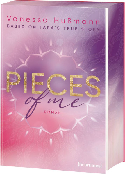 heartlines | Pieces of Me – Based on Tara's True Story | Hußmann, Vanessa